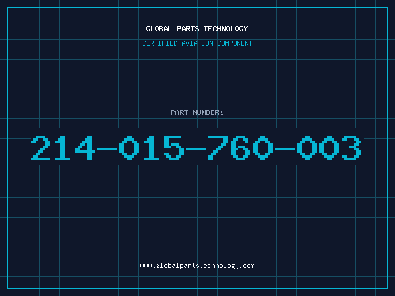 Aviation Part 214-015-760-003