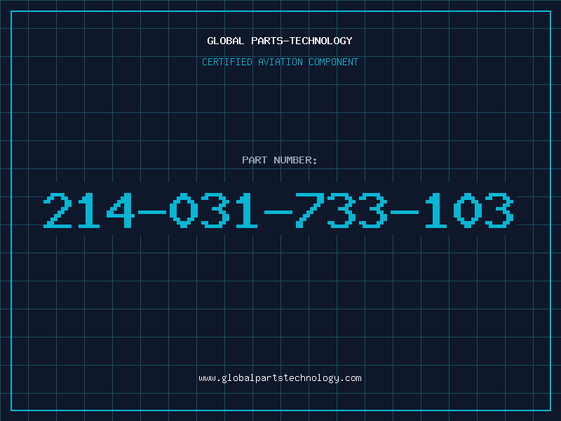 Aviation Part 214-031-733-103