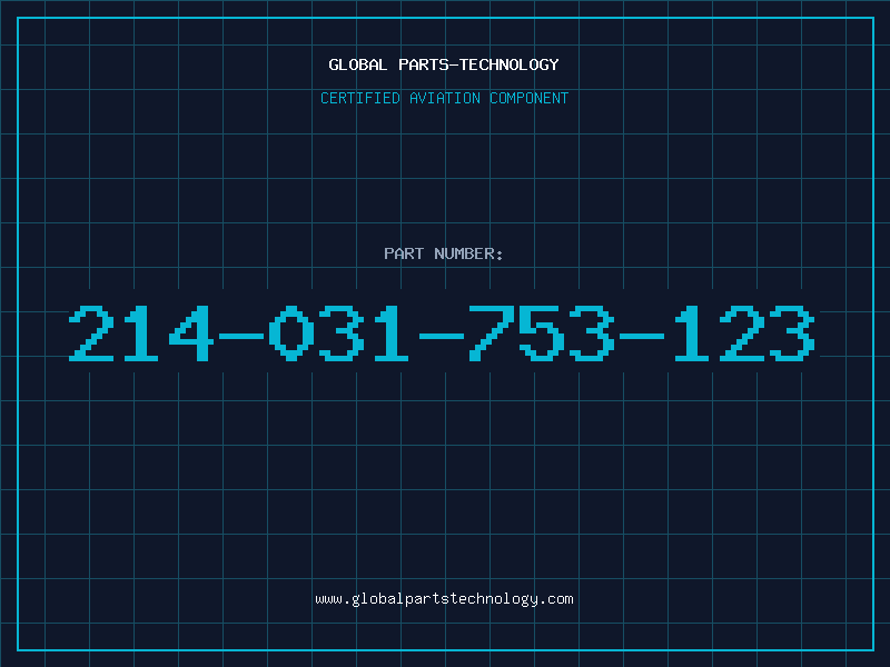 Aviation Part 214-031-753-123