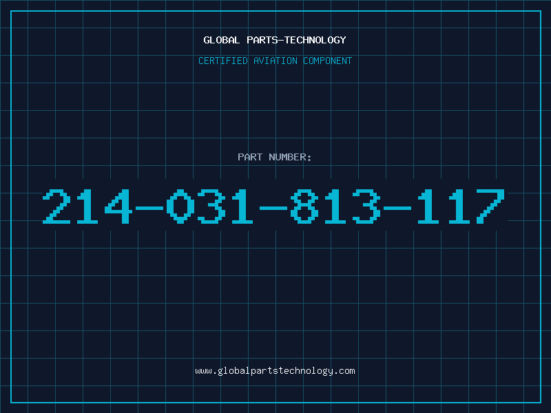 Aviation Part 214-031-813-117