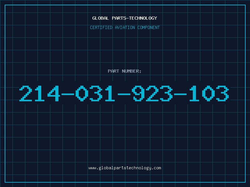 Aviation Part 214-031-923-103