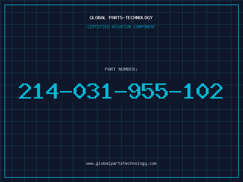 Aviation Part 214-031-955-102