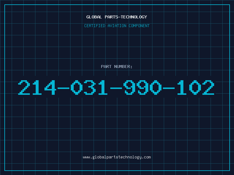 Aviation Part 214-031-990-102
