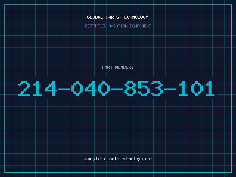 Aviation Part 214-040-853-101
