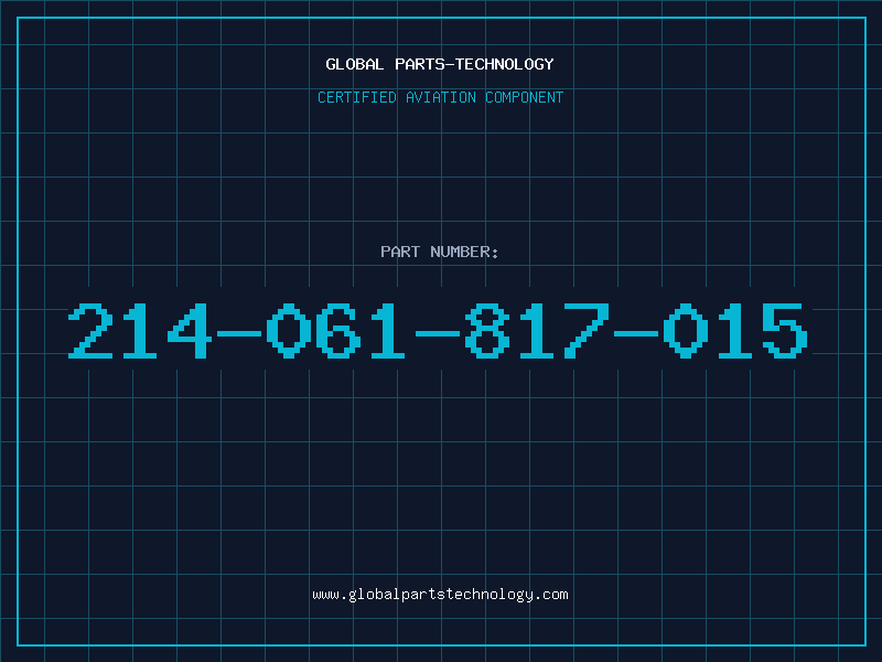 Aviation Part 214-061-817-015