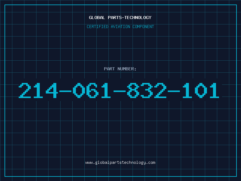 Aviation Part 214-061-832-101
