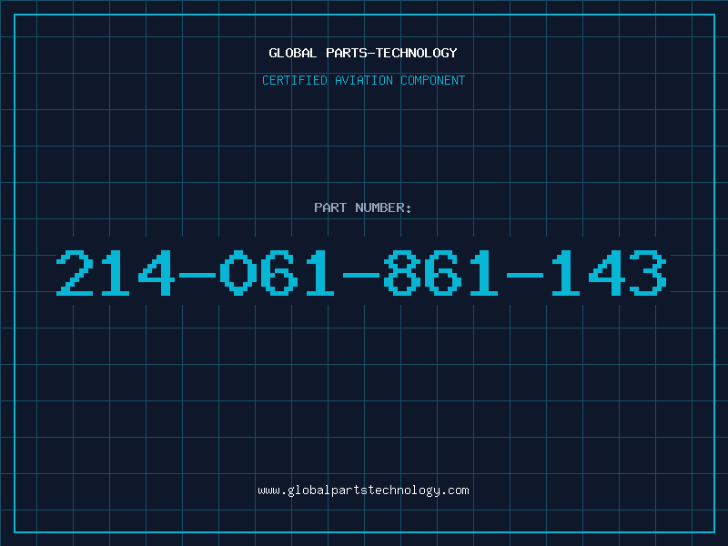 Aviation Part 214-061-861-143