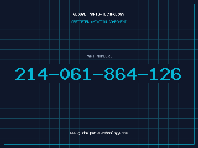 Aviation Part 214-061-864-126