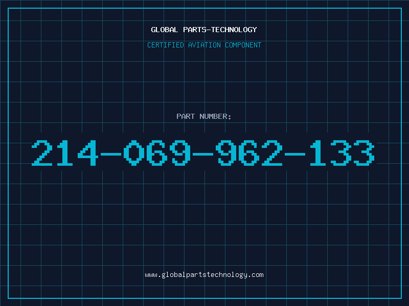 Aviation Part 214-069-962-133