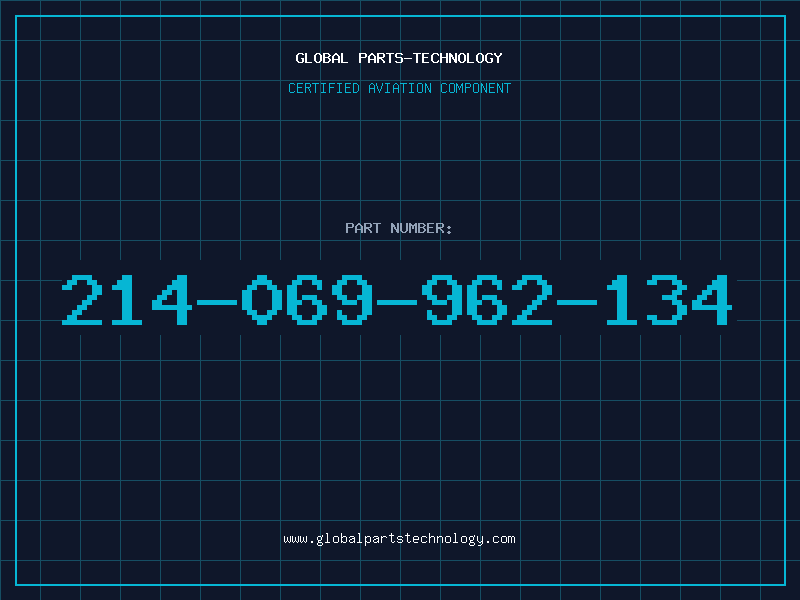 Aviation Part 214-069-962-134