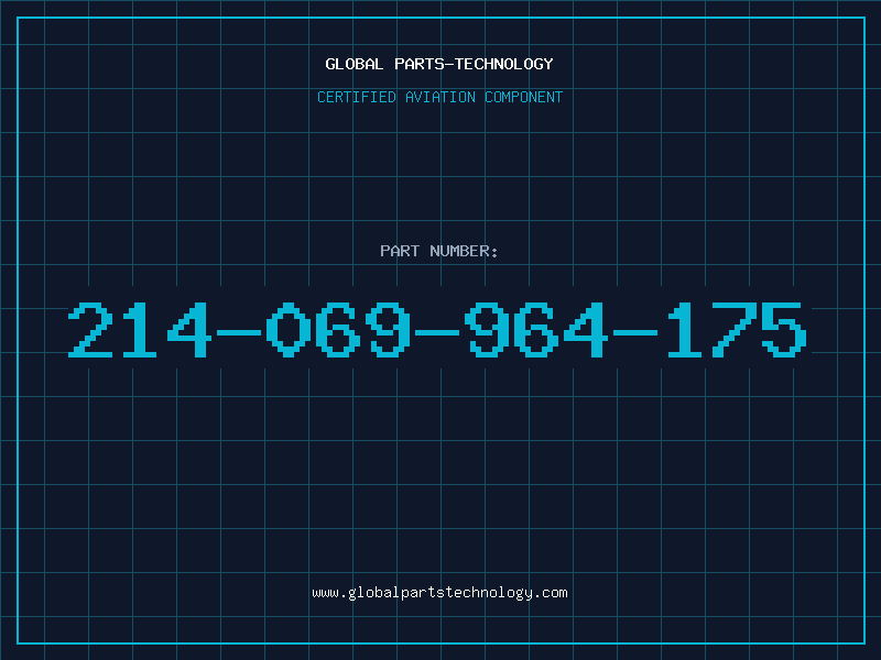 Aviation Part 214-069-964-175