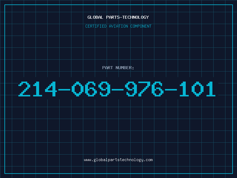 Aviation Part 214-069-976-101