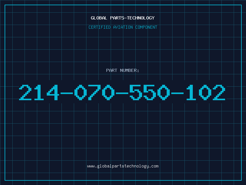 Aviation Part 214-070-550-102