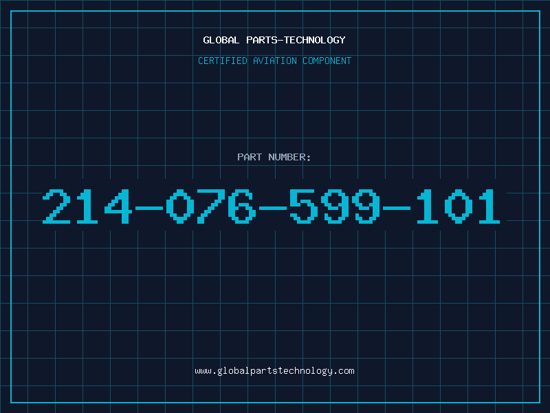 Aviation Part 214-076-599-101
