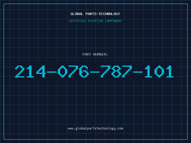 Aviation Part 214-076-787-101