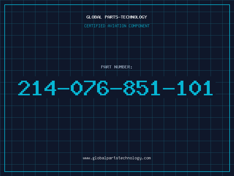 Aviation Part 214-076-851-101