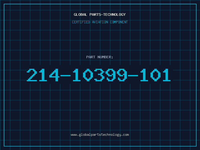 Aviation Part 214-10399-101