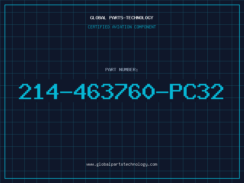 Aviation Part 214-463760-PC32