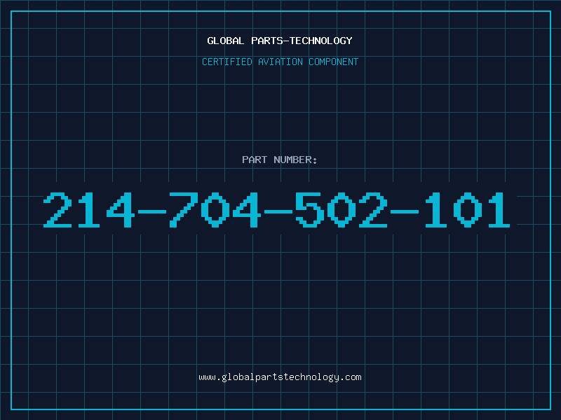 Aviation Part 214-704-502-101