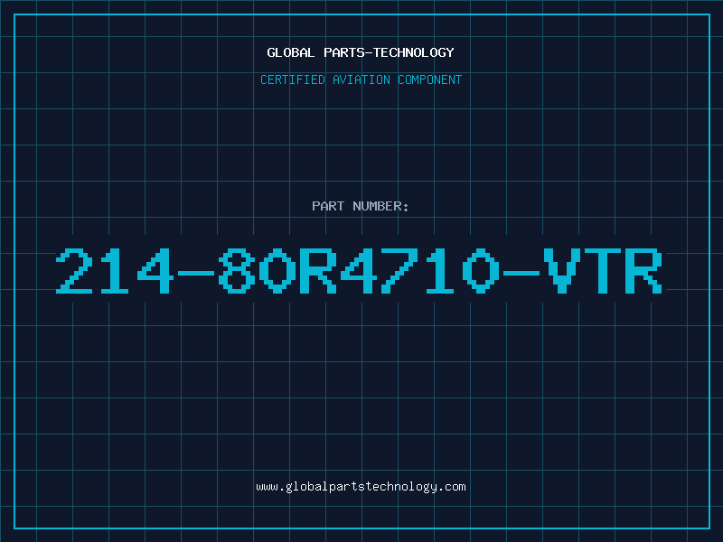 Aviation Part 214-80R4710-VTR