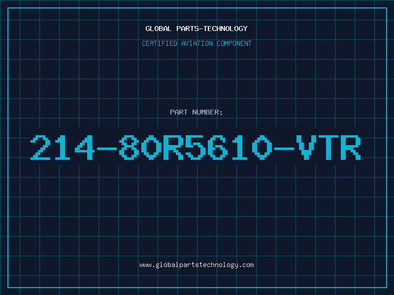 Aviation Part 214-80R5610-VTR