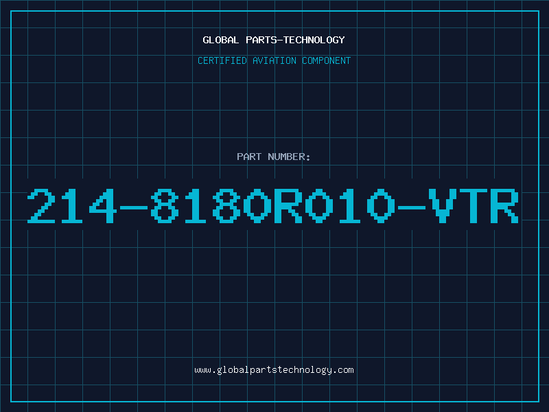Aviation Part 214-8180R010-VTR