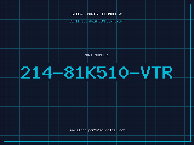 Aviation Part 214-81K510-VTR