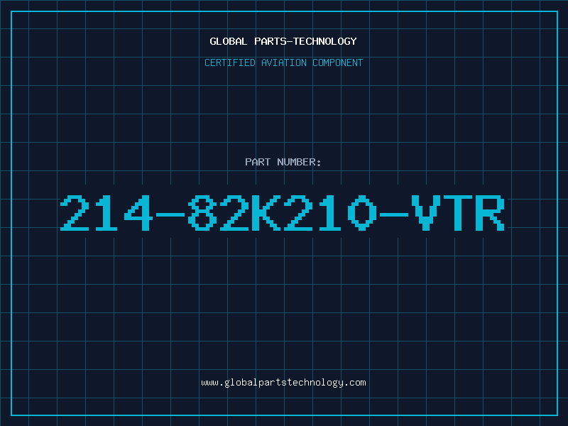 Aviation Part 214-82K210-VTR
