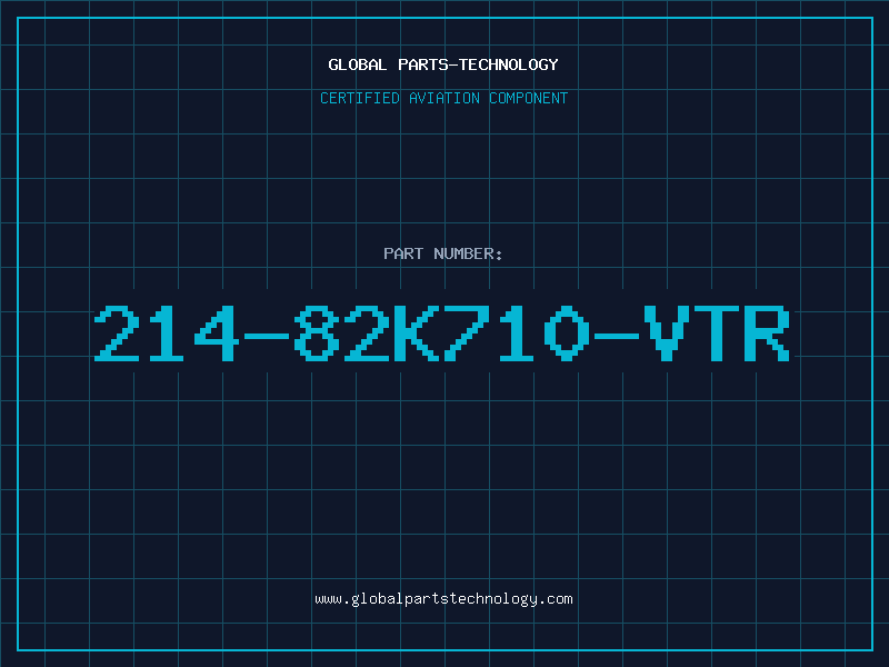 Aviation Part 214-82K710-VTR