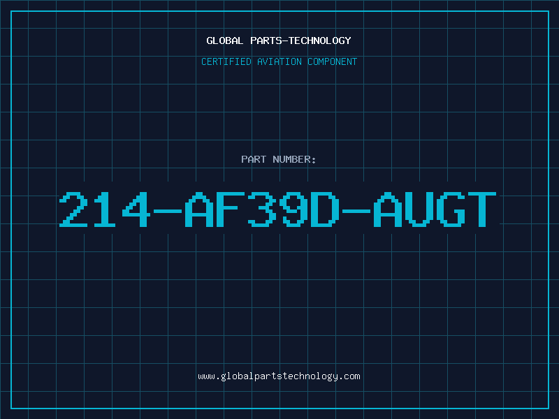 Aviation Part 214-AF39D-AUGT