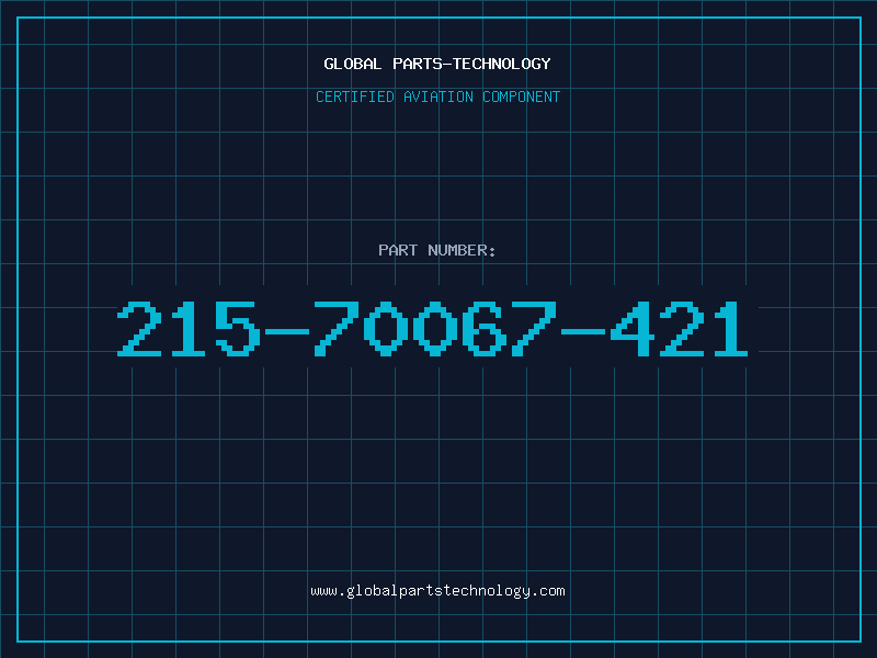 Aviation Part 215-70067-421