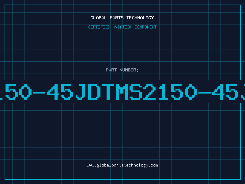 Aviation Part 2150-45JDTMS2150-45JD