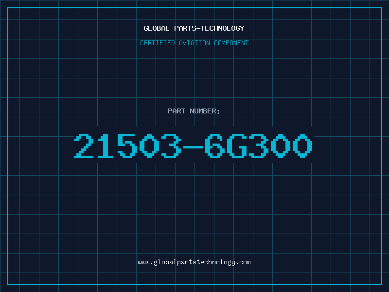 Aviation Part 21503-6G300