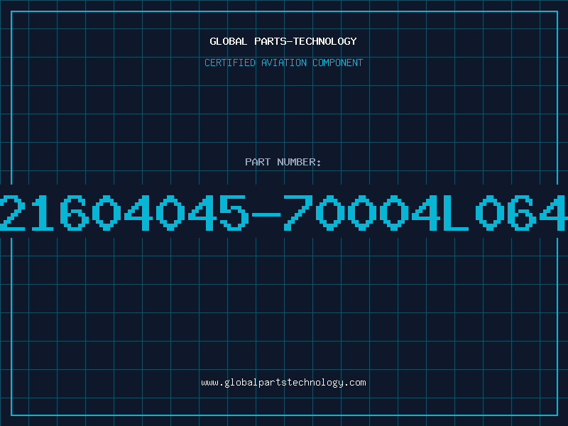 Aviation Part 21604045-70004L064