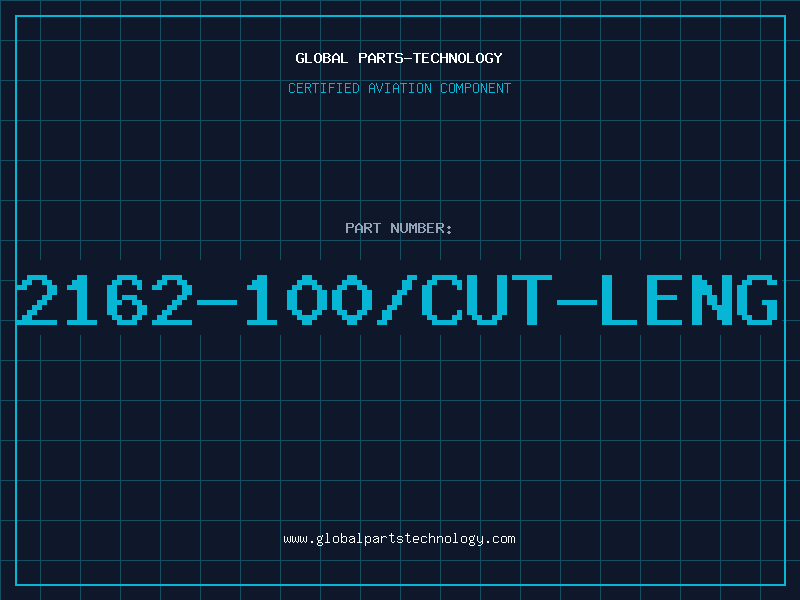 Aviation Part 2162-100/CUT-LENG