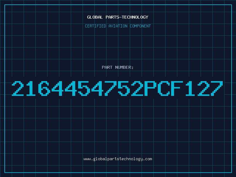 Aviation Part 2164454752PCF127