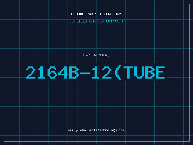 Aviation Part 2164B-12(TUBE