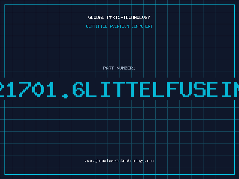Aviation Part 21701.6LITTELFUSEIN