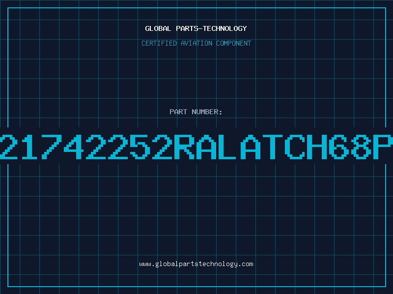Aviation Part 21742252RALATCH68P