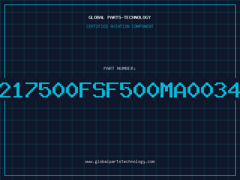 Aviation Part 217500FSF500MA0034