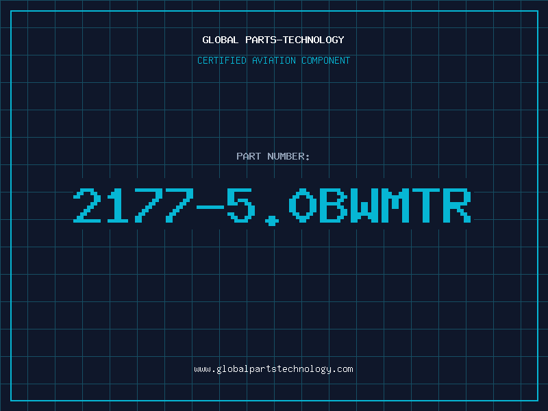 Aviation Part 2177-5.0BWMTR