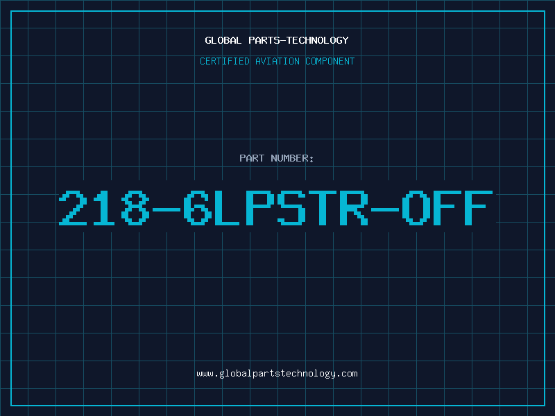 Aviation Part 218-6LPSTR-OFF