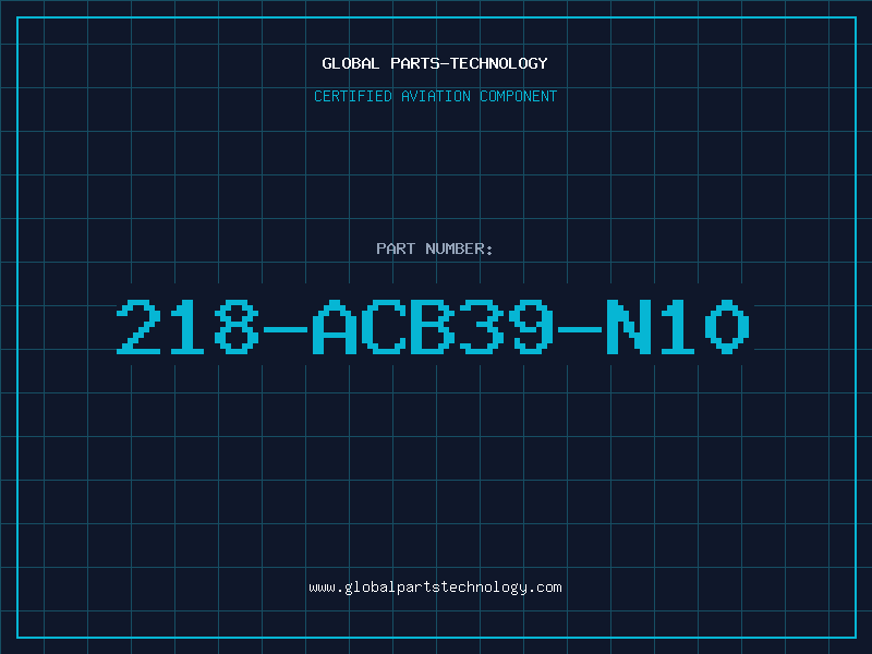 Aviation Part 218-ACB39-N10