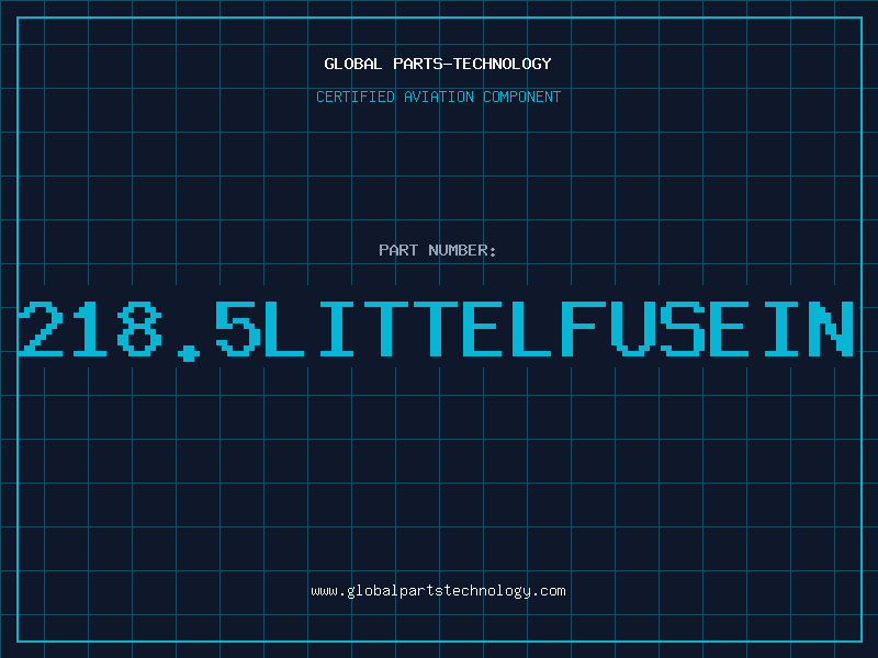 Aviation Part 218.5LITTELFUSEIN