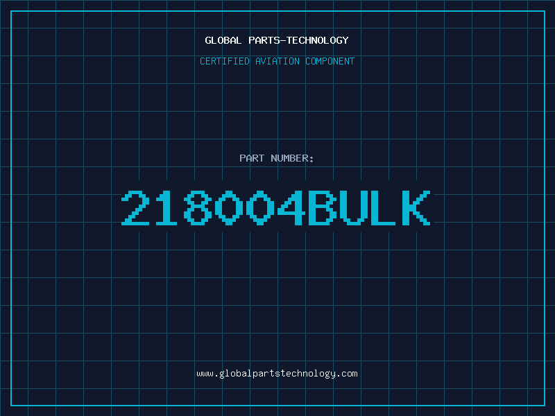 Aviation Part 218004BULK