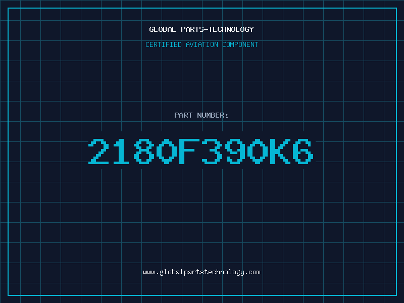 Aviation Part 2180F390K6
