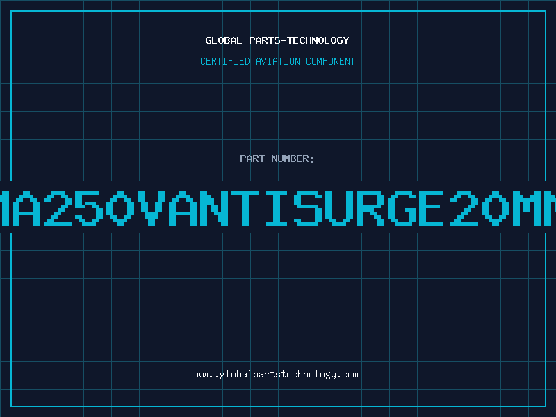 Aviation Part 218125125MA250VANTISURGE20MMFUSESTD25