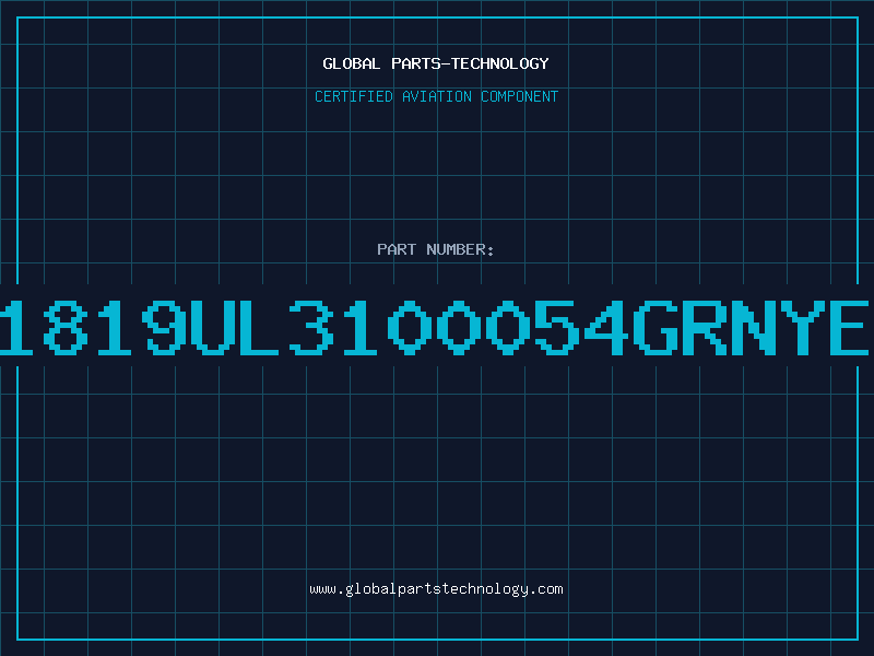 Aviation Part 21819UL3100054GRNYEL