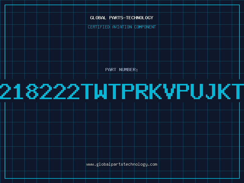 Aviation Part 218222TWTPRKVPUJKT