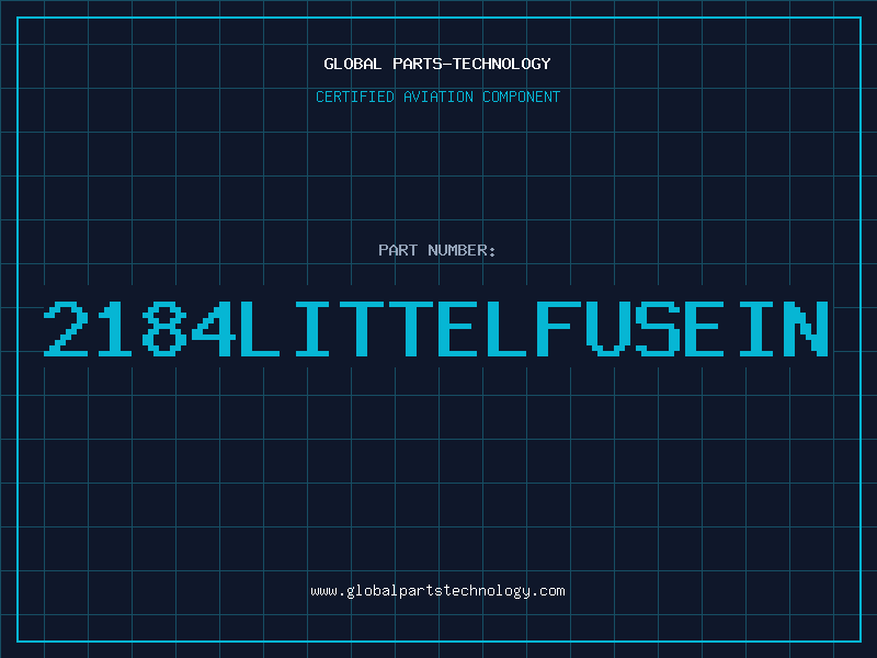 Aviation Part 2184LITTELFUSEIN